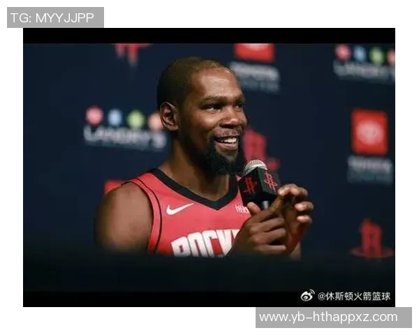 杜兰特谈火箭新赛季压力期待球队在聚光灯下展现实力 杜兰特谈火箭新赛季压力期待球队在聚光灯下展现实力